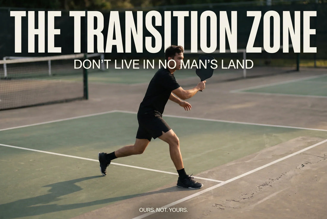 The Transition Zone in Pickleball: How to Escape No Man's Land