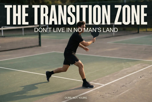 The Transition Zone in Pickleball: How to Escape No Man's Land